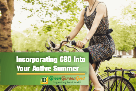 Incorporating CBD Into Your Active Summer