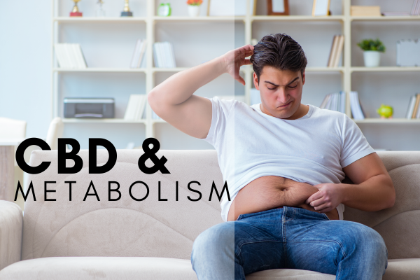 CBD May Boost Your Metabolism
